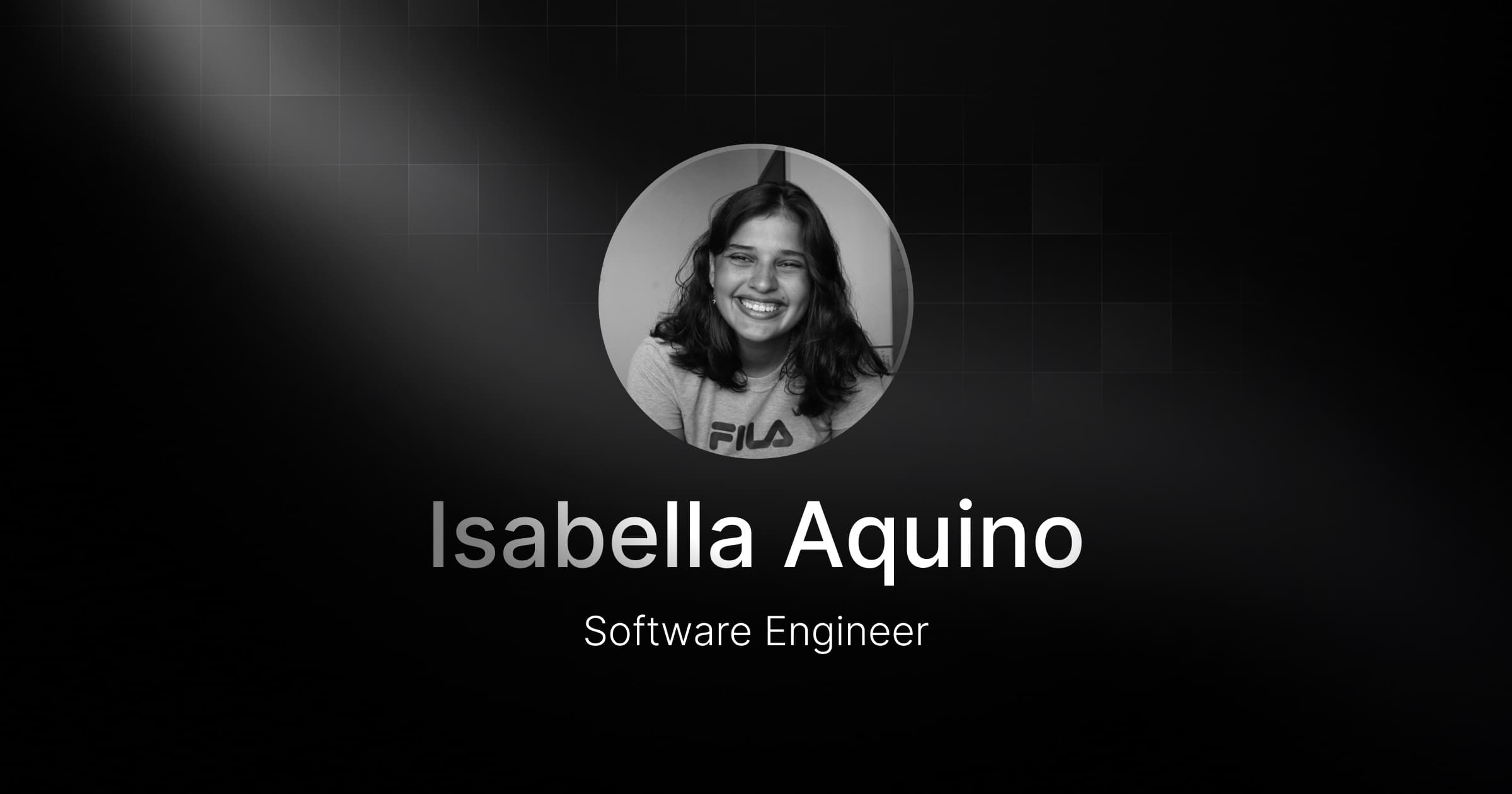 Welcoming Isabella Aquino, our new Software Engineer
